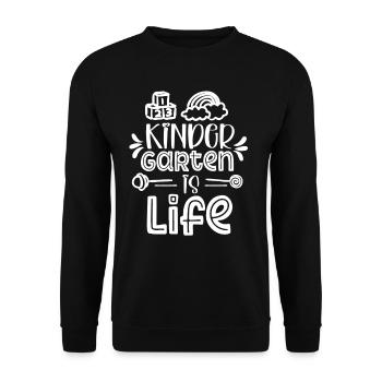 Kindergarten is Life sayings sweet kids humor - Unisex Sweatshirt - black - Front - Alina (178cm) & Michal (187cm)