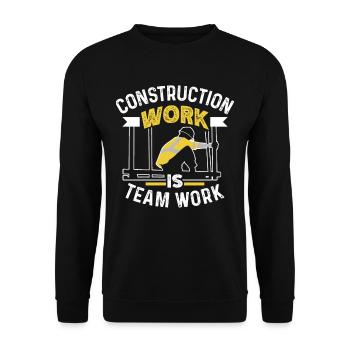 Bauarbeit Ist Teamarbeit Bau Baustelle Teamwork - Unisex Pullover - Schwarz - Vorne - Alina (178cm) & Michal (187cm)