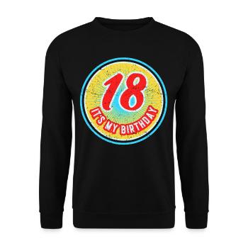 18 Es Ist Mein Geburtstag Geburtstagskind Achtzehn - Unisex Pullover - Schwarz - Vorne - Alina (178cm) & Michal (187cm)