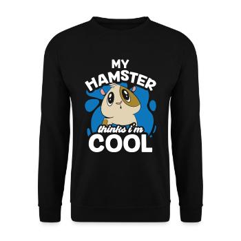 Mon hamster pense que je suis un animal de compagnie propriétaire cool - Sweat-shirt Unisexe - noir - Devant - Alina (178cm) & Michal (187cm)