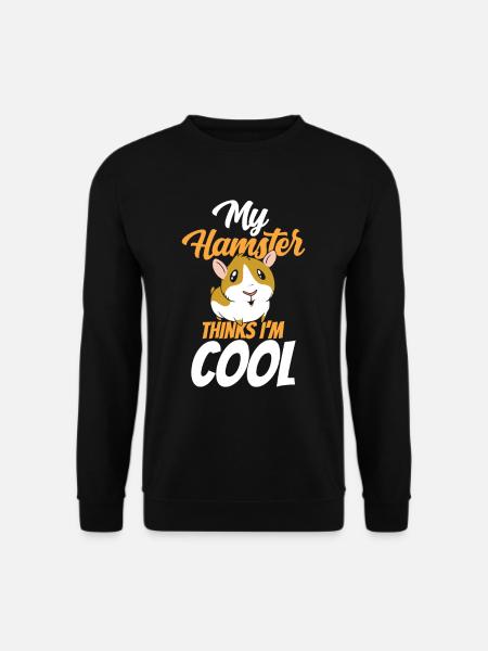 Mon hamster pense que je suis un animal de compagnie propriétaire cool - Sweat-shirt Unisexe - noir