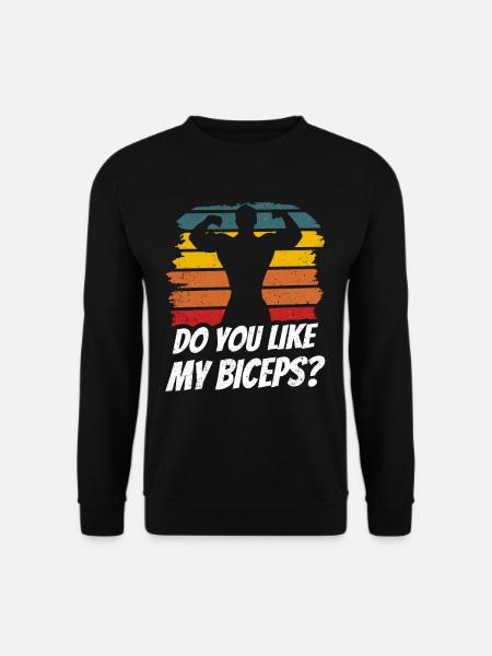 Magst Du Meinen Bizeps Sprüche Muskeln Curls - Unisex Pullover - Schwarz