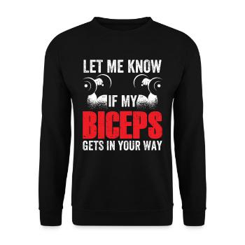 Sag Mir Bescheid Wenn Mein Bizeps Dir Im Weg Ist - Unisex Pullover - Schwarz - Vorne - Alina (178cm) & Michal (187cm)