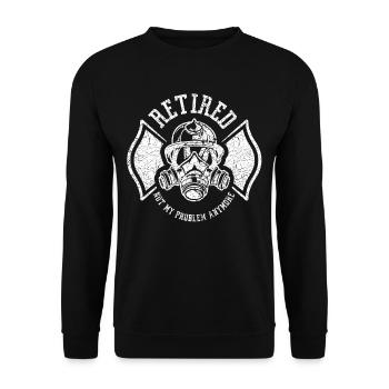 Im Ruhestand Nicht Mehr Mein Problem Rentner Rente - Unisex Pullover - Schwarz - Vorne - Alina (178cm) & Michal (187cm)