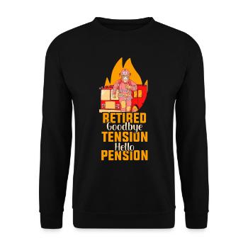 In retirement Goodbye excitement Hello pension pensioner - Unisex Sweatshirt - black - Front - Alina (178cm) & Michal (187cm)