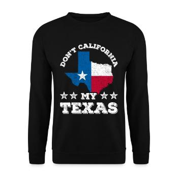 Kalifornien Texas Sprüche Stolz Texanisch Texaner - Unisex Pullover - Schwarz - Vorne - Alina (178cm) & Michal (187cm)