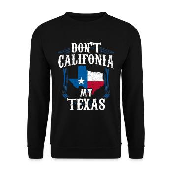 Kalifornien Texas Sprüche Texaner Texanisch Stolz - Unisex Pullover - Schwarz - Vorne - Alina (178cm) & Michal (187cm)