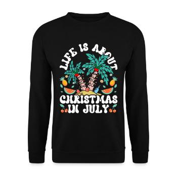 Im Leben Geht Es Um Weihnachten Im Juli Humor - Unisex Pullover - Schwarz - Vorne - Alina (178cm) & Michal (187cm)