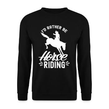 I would rather go horseback riding horse rider - Unisex Sweatshirt - black - Front - Alina (178cm) & Michal (187cm)
