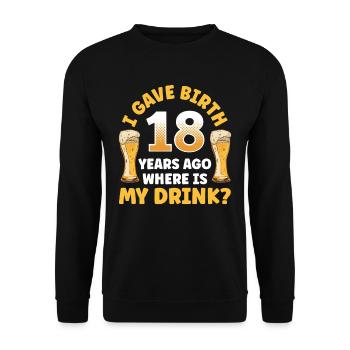 J’ai accouché il y a 18 ans Où est ma boisson - Sweat-shirt Unisexe - noir - Devant - Alina (178cm) & Michal (187cm)