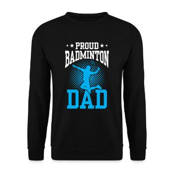 Proud Badminton Dad Lover Badminton Player - Unisex Sweatshirt - black - Front - Alina (178cm) & Michal (187cm)