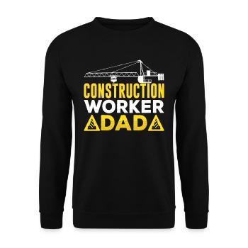 Construction Worker Father Teamwork Team Construction Site Construction - Unisex Sweatshirt - black - Front - Alina (178cm) & Michal (187cm)