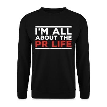 Mir Geht Es Um Das PR Leben Public Relations Beruf - Unisex Pullover - Schwarz - Vorne - Alina (178cm) & Michal (187cm)