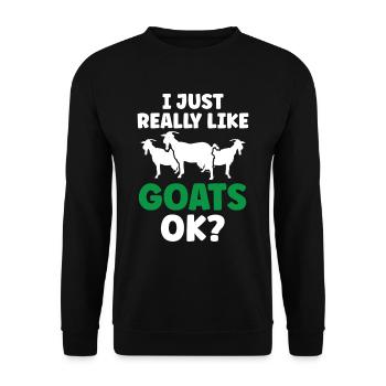I just like goats very much domestic goat goat animal - Unisex Sweatshirt - black - Front - Alina (178cm) & Michal (187cm)