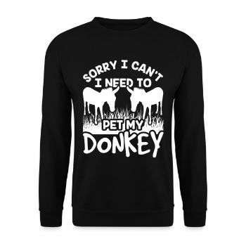 Can't I have to pet my donkey animal - Unisex Sweatshirt - black - Front - Alina (178cm) & Michal (187cm)