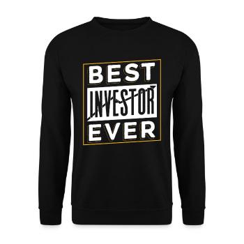 Best investor ever Investors invest - Unisex Sweatshirt - black - Front - Alina (178cm) & Michal (187cm)