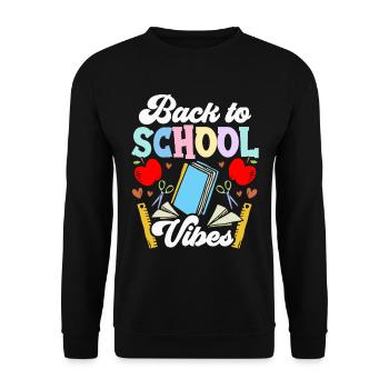 Back to School Vibes Back to School Back to School - Unisex Sweatshirt - black - Front - Alina (178cm) & Michal (187cm)