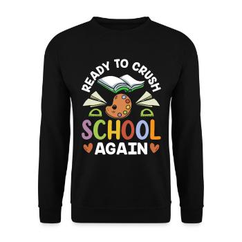 Bereit Die Schule Wieder Zu Erobern Schulstart - Unisex Pullover - Schwarz - Vorne - Alina (178cm) & Michal (187cm)