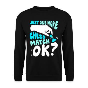 Only one more chess game ok Chess Club Chess - Unisex Sweatshirt - black - Front - Alina (178cm) & Michal (187cm)