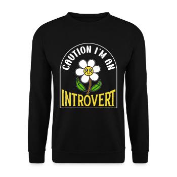 Beware I'm an introvert Shy - Unisex Sweatshirt - black - Front - Alina (178cm) & Michal (187cm)