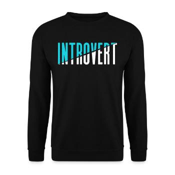 Introverted Sarcasm Introverted Shy - Unisex Sweatshirt - black - Front - Alina (178cm) & Michal (187cm)