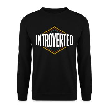 Introverted Sarcasm Introverted Shy - Unisex Sweatshirt - black - Front - Alina (178cm) & Michal (187cm)