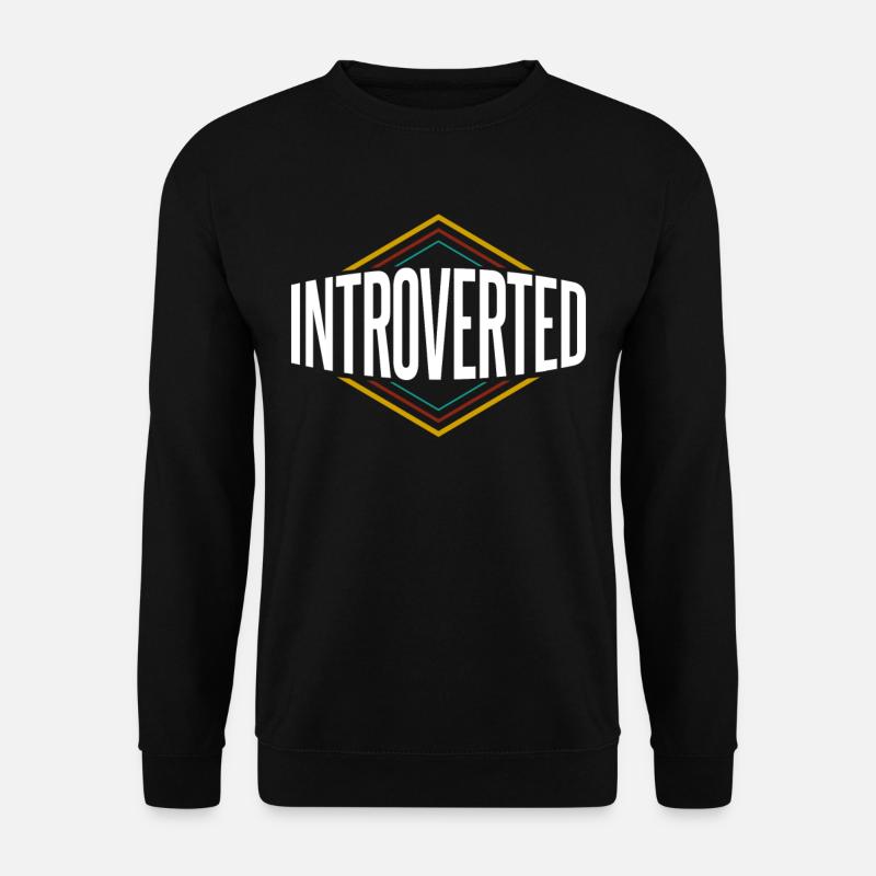 Sarcasme introverti Introverti Timide - Sweat-shirt Unisexe - noir