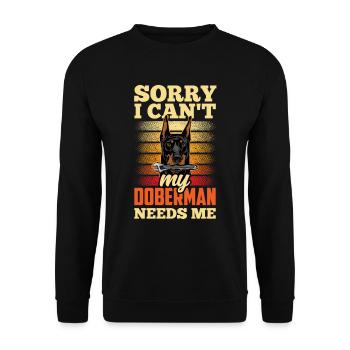 Can't my Doberman needs me Doberman - Unisex Sweatshirt - black - Front - Alina (178cm) & Michal (187cm)