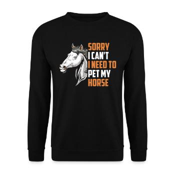 Kann Nicht Ich Muss Mein Pferd Streicheln Reiten - Unisex Pullover - Schwarz - Vorne - Alina (178cm) & Michal (187cm)