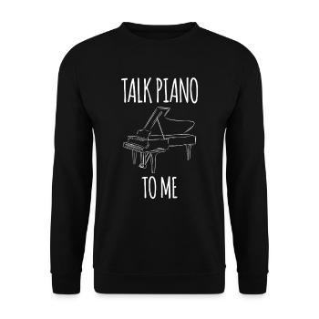 Talk piano with me Piano player Musician - Unisex Sweatshirt - black - Front - Alina (178cm) & Michal (187cm)