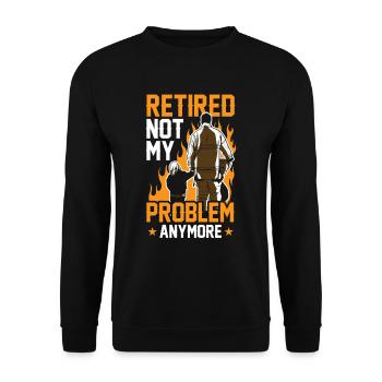 In retirement, no longer my problem Pensioner pension - Unisex Sweatshirt - black - Front - Alina (178cm) & Michal (187cm)
