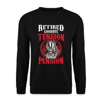 In retirement Goodbye excitement Hello pension pensioner - Unisex Sweatshirt - black - Front - Alina (178cm) & Michal (187cm)