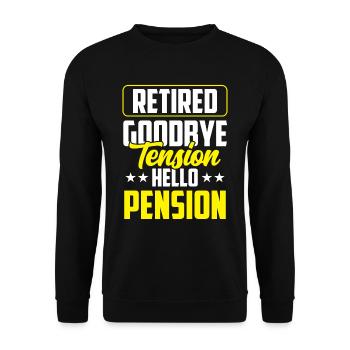 In retirement Goodbye Tension Hello Pension Police - Unisex Sweatshirt - black - Front - Alina (178cm) & Michal (187cm)