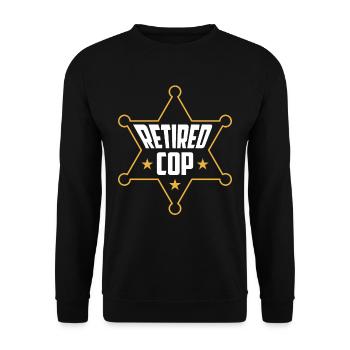 Retired policeman Pensioner Pension Police - Unisex Sweatshirt - black - Front - Alina (178cm) & Michal (187cm)