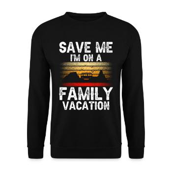 Sauvez-moi Je suis en vacances en famille Famille - Sweat-shirt Unisexe - noir - Devant - Alina (178cm) & Michal (187cm)