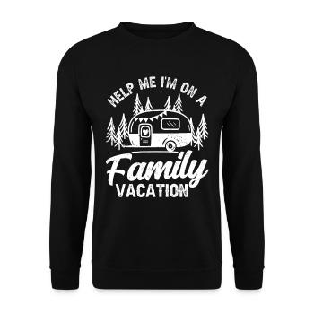 Help I'm on a family holiday Family holiday - Unisex Sweatshirt - black - Front - Alina (178cm) & Michal (187cm)