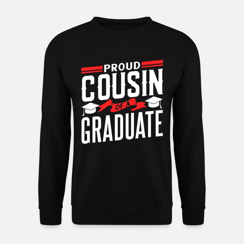 Fier cousin d’un diplômé - Sweat-shirt Unisexe - noir