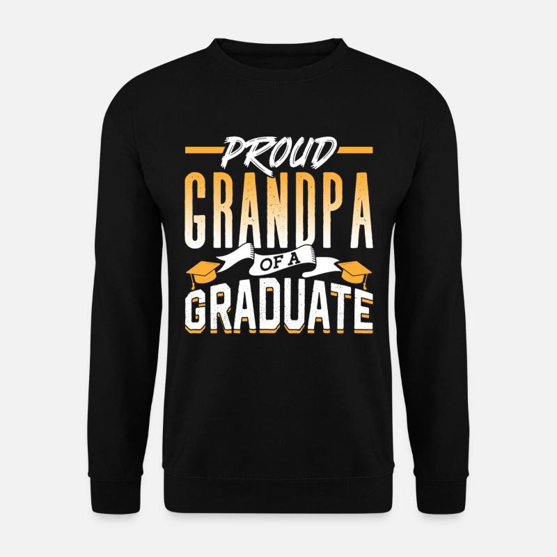 Fier grand-père d’un diplômé - Sweat-shirt Unisexe - noir