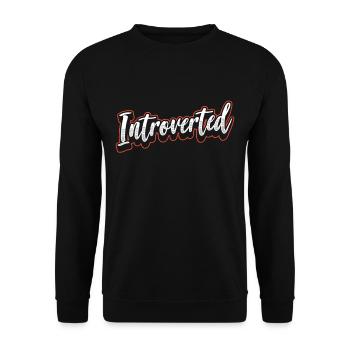Introverted Sarcasm Introverted Shy - Unisex Sweatshirt - black - Front - Alina (178cm) & Michal (187cm)