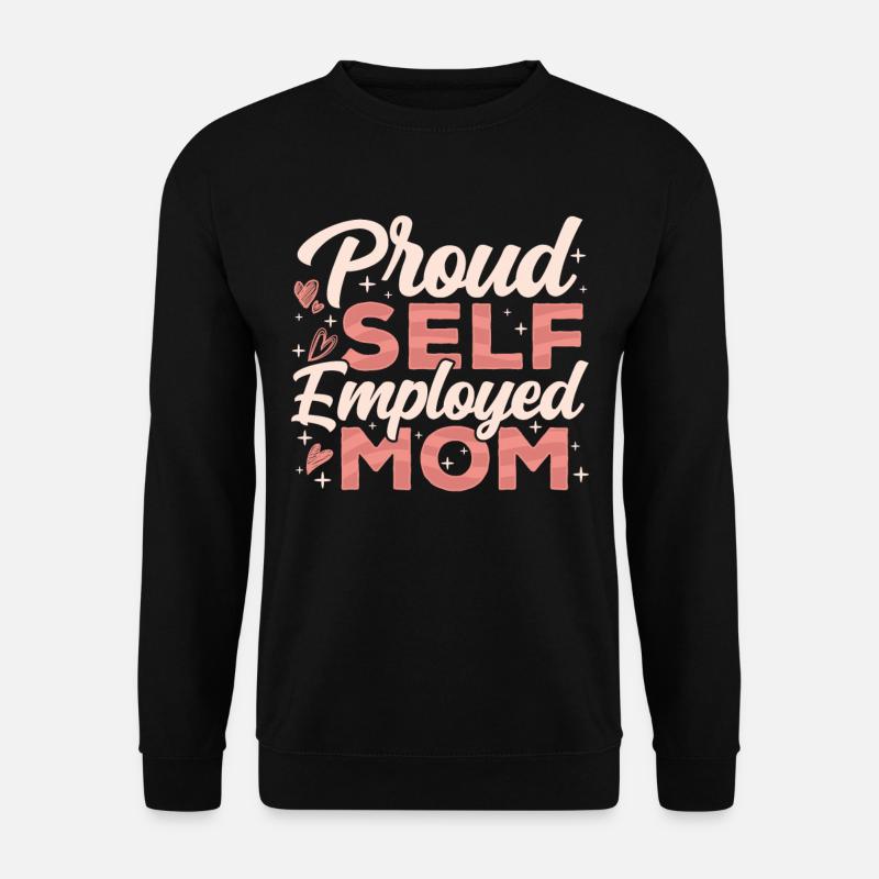 Stolze Selbständige Mutter Selbstständig - Unisex Pullover - Schwarz
