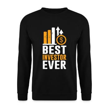 Best Investor Ever Investors Invest - Unisex Sweatshirt - black - Front - Alina (178cm) & Michal (187cm)