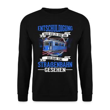 Straßenbahn Geschenk Straßenbahnfahrer Tram S-Bahn - Unisex Pullover - Schwarz - Vorne - Alina (178cm) & Michal (187cm)