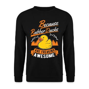Because Rubber Ducks are freaking awesome - Unisex Sweatshirt - black - Front - Alina (178cm) & Michal (187cm)