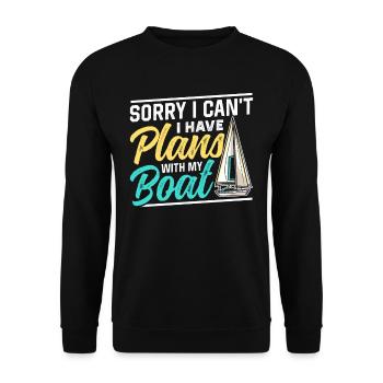 Malheureusement, je ne peux pas avoir de plans avec mon bateau - Sweat-shirt Unisexe - noir - Devant - Alina (178cm) & Michal (187cm)