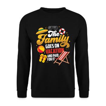 Familie Fährt In Den Urlaub Und Ich Habe Bezahlt - Unisex Pullover - Schwarz - Vorne - Alina (178cm) & Michal (187cm)