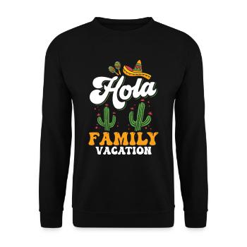 Hola Familienurlaub Familienferien Familie - Unisex Pullover - Schwarz - Vorne - Alina (178cm) & Michal (187cm)