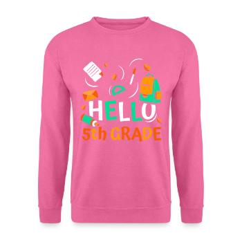 Bonjour 5e année cinquième année 5 cinquième année - Sweat-shirt Unisexe - rose - Devant