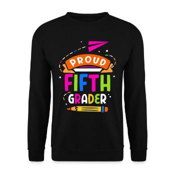 Proud fifth grader, fifth grade, 5th grade - Unisex Sweatshirt - black - Front - Alina (178cm) & Michal (187cm)