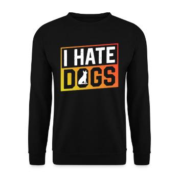 I Hate Dogs Cat Cat Lover Pet - Unisex Sweatshirt - black - Front - Alina (178cm) & Michal (187cm)