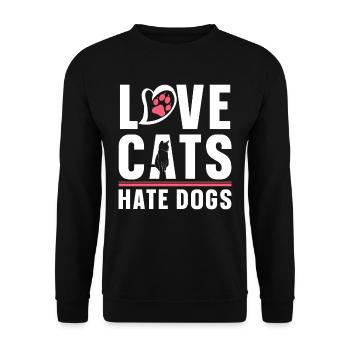 Love Cats Hate Dogs Cat Lovers Pet - Unisex Sweatshirt - black - Front - Alina (178cm) & Michal (187cm)
